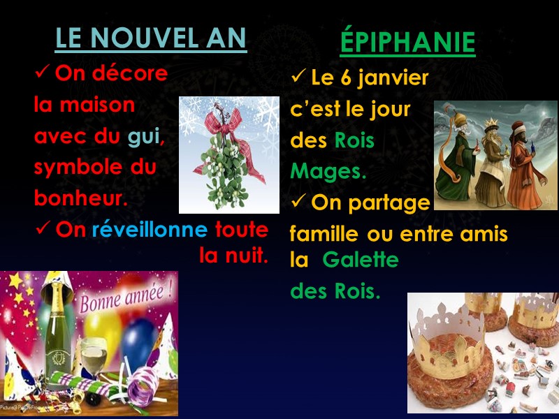 LE NOUVEL AN On décore la maison  avec du gui,  symbole du